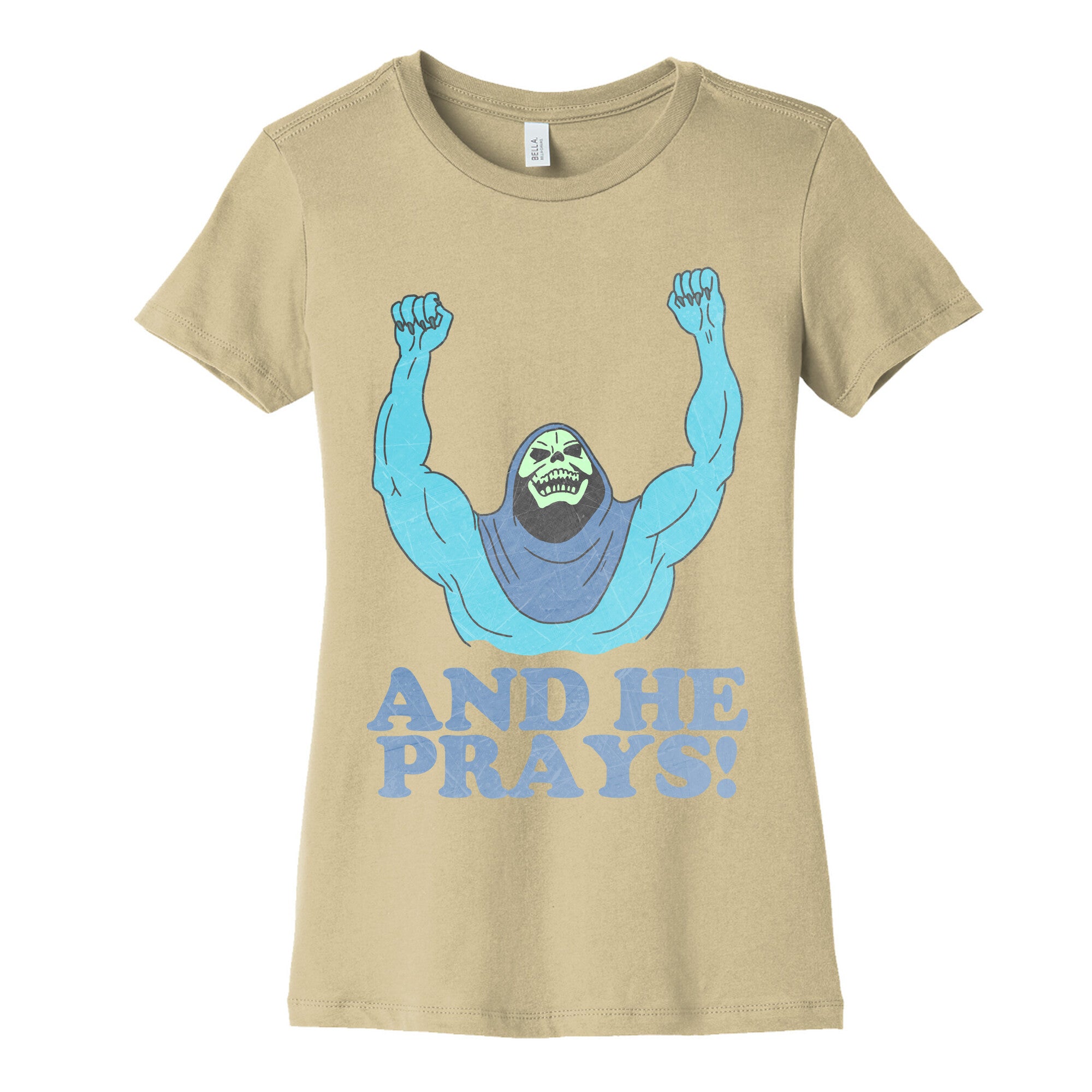 SKELETOR (AND HE PRAYS!) - VINTAGE Women's Cotton Tee